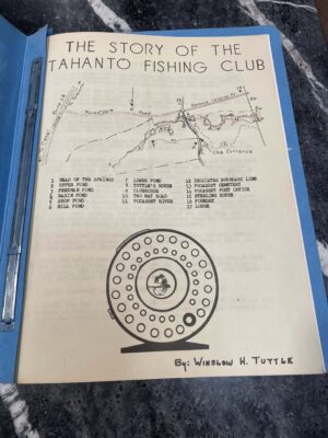 The Story of the Tahanto Fishing Club - Cape Cod, MA - Winslow H. Tuttle Privately Printed