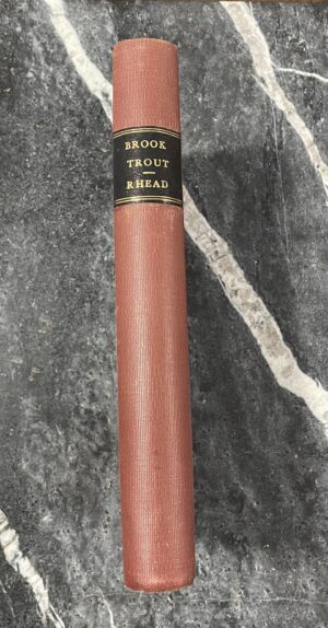 The Speckled Brook Trout - Louis Rhead - 1902 Limited 1st Ed.
