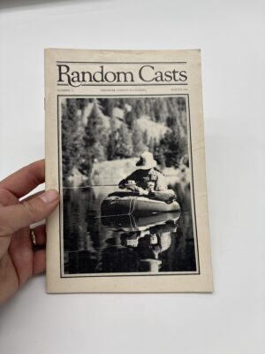 Random Casts - Theodore Gordon Flyfishers - No. 13 - 1984
