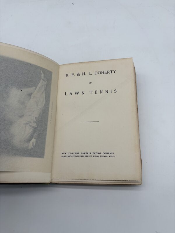 R.F. & H.L. Doherty on Lawn Tennis - 1903 1st Ed.