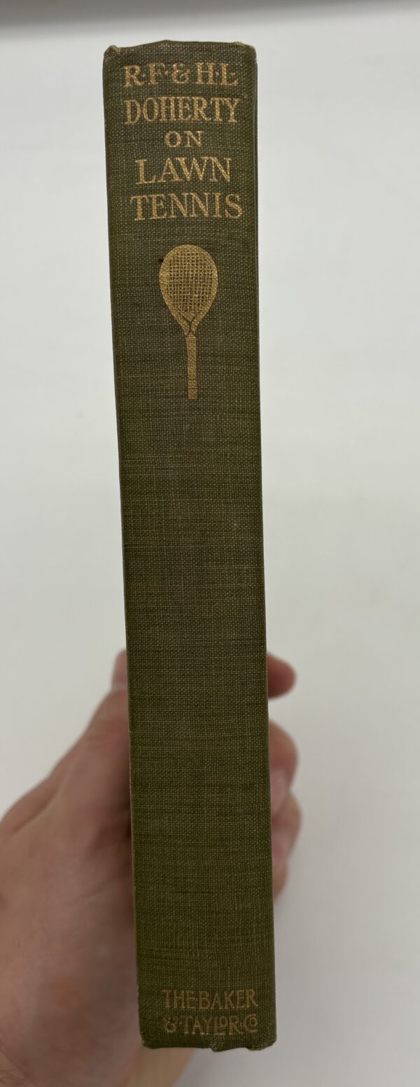 R.F. & H.L. Doherty on Lawn Tennis - 1903 1st Ed.