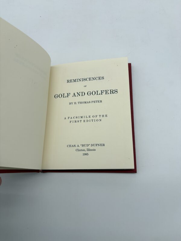 Reminiscences of Golf and Golfers - Peter Thomas - 1985 Signed Limited Edition
