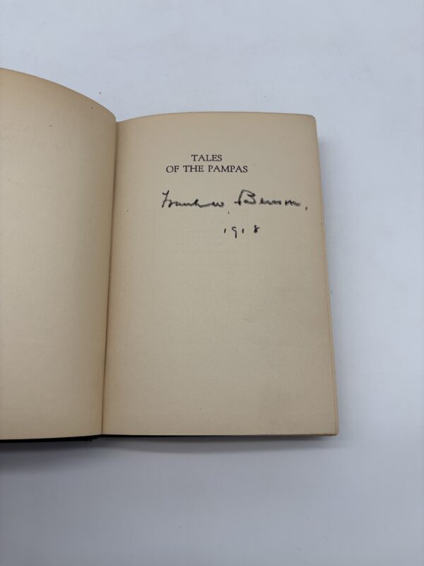 Tales of the Pampas - Hudson - 1916 1st Ed. from Frank Benson's Collection
