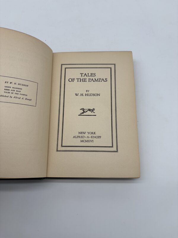 Tales of the Pampas - Hudson - 1916 1st Ed. from Frank Benson's Collection