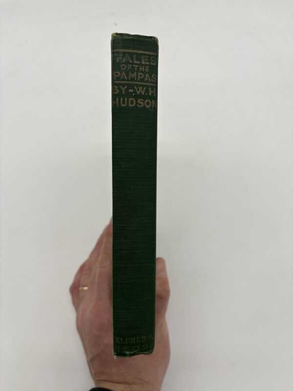 Tales of the Pampas - Hudson - 1916 1st Ed. from Frank Benson's Collection