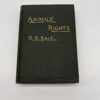 Animals' Rights - HS Salt - 1894 Signed 1st Edition