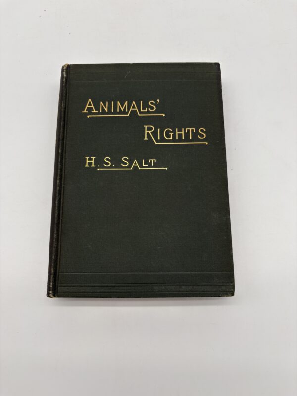 Animals' Rights - HS Salt - 1894 Signed 1st Edition