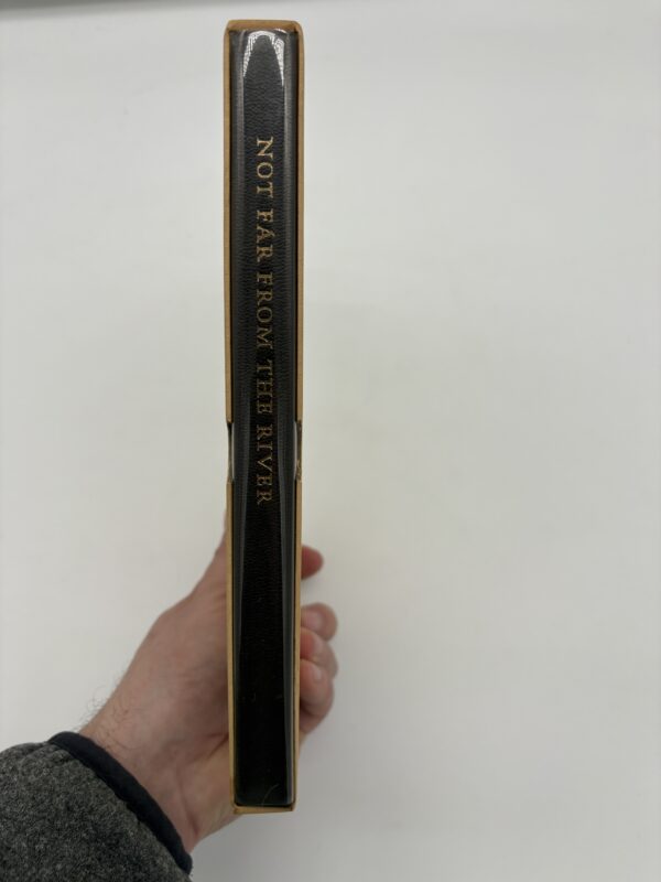 Not Far From the River - Dana Lamb - 1967 Signed, Deluxe, 1st Ed. w/ Extras