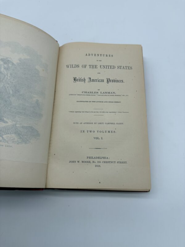 Adventures in the Wilds of the United States - Charles Lanman - 1856 1st Ed.