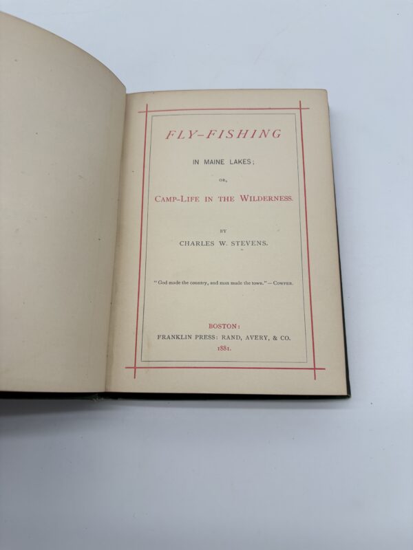 Fly-Fishing in Maine Lakes - Charles Stevens - 1881 1st Ed.