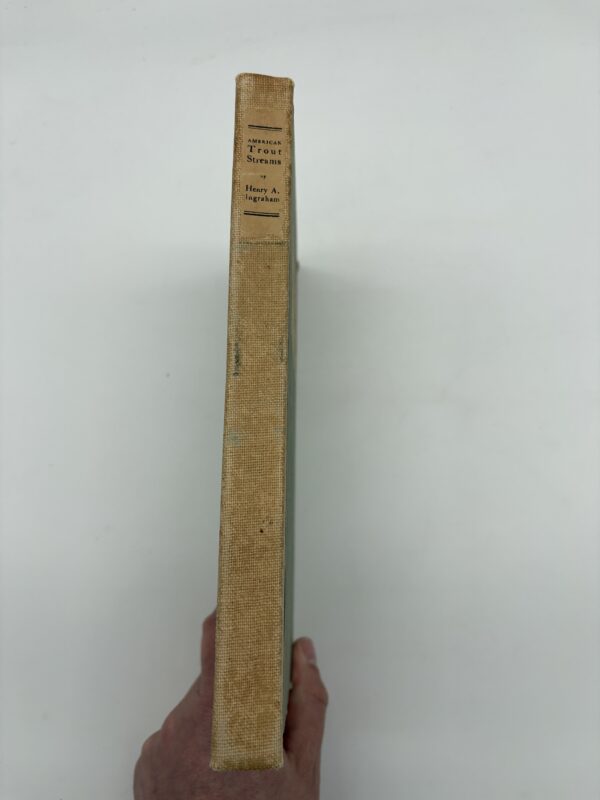 American Trout Streams - Henry Ingraham - 1926 Signed Limited 1st Ed.