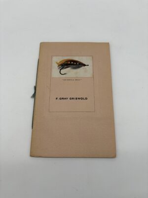 Salmon Score of F. Gray Griswold for Ten Seasons 1920-1929 - Signed 1st Ed.