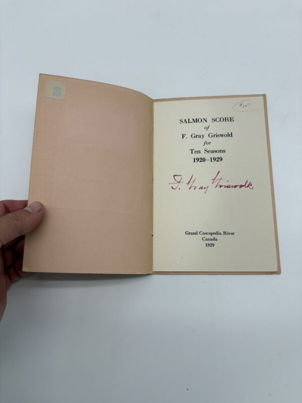 IMG_6935 Salmon Score of F. Gray Griswold for Ten Seasons 1920-1929 - Signed 1st Ed.