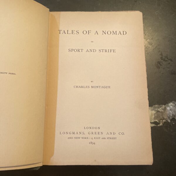 s-l1600_nomad3 Tales of a Nomad, Sport and Strife - Charles Montague - 1894