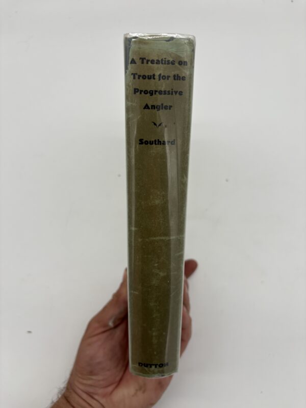 IMG_8797 A Treatise on Trout for the Progressive Angler - Charles Zibeon Southard - 1931 Signed 1st Ed. w/ DJ